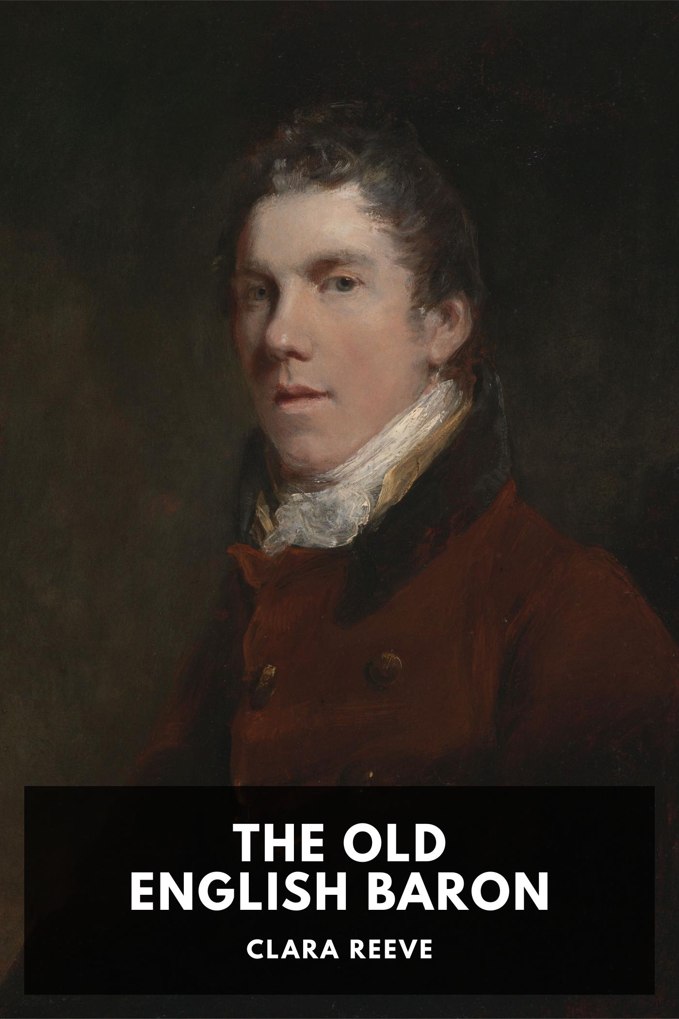The Old English Baron - Clara Reeve